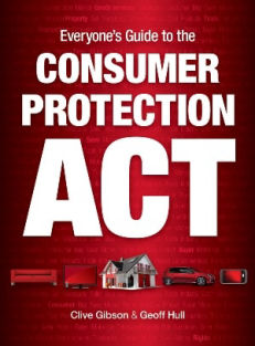 Everyone's Guide to the Consumer Protection Act by Clive Gibson and Geoff Hull