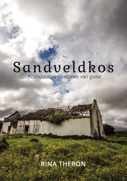 Sandveldkos by Rina Theron